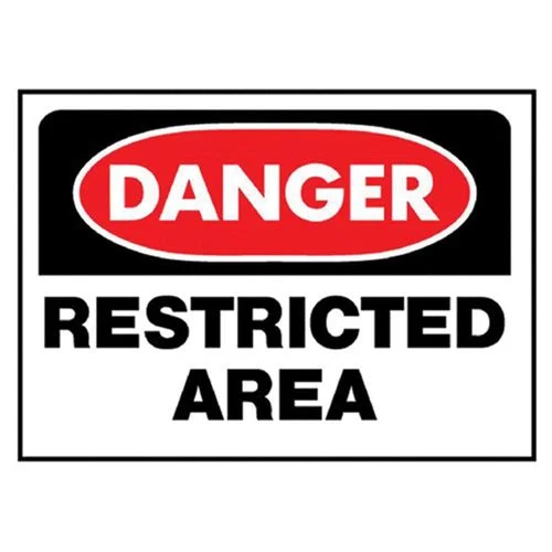 Do Not Enter Restricted Area Sign